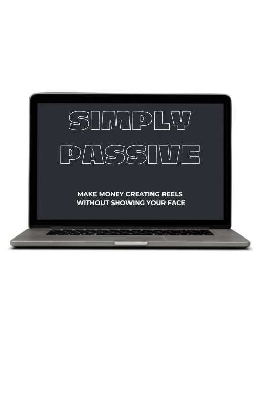 Simply Passive (Make Faceless Reels)